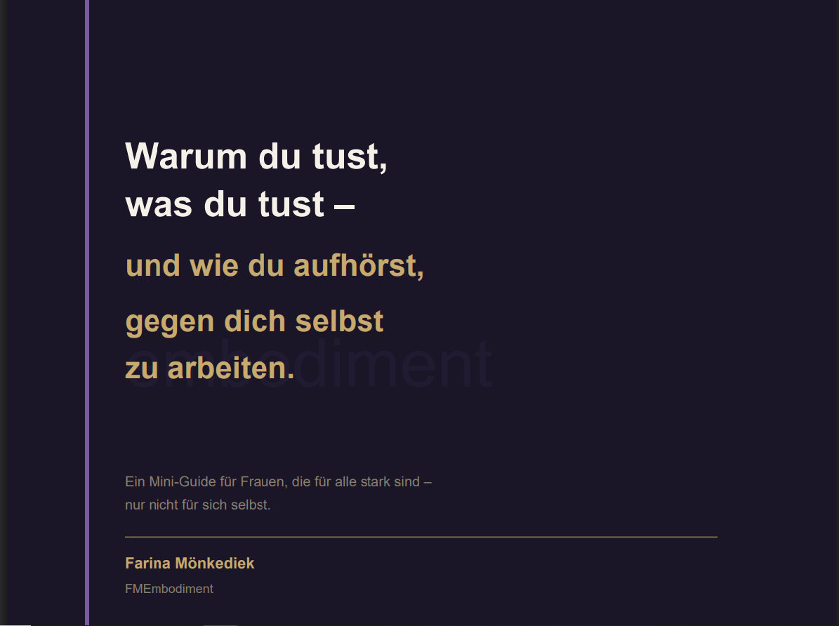 Warum du tust was du tust – Mini Guide